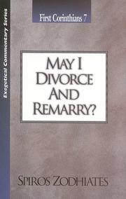 Cover of: May I Divorce & Remarry (Exegetical Commentary)