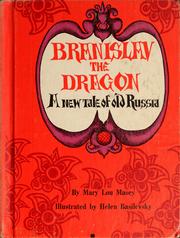 Cover of: Branislav the dragon: a new tale of old Russia.