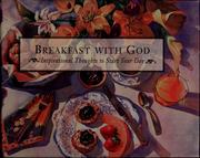 Cover of: Breakfast with God [portable]: [inspirational thoughts to start your day God's way]