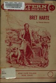 Bret Harte by Patrick D. Morrow