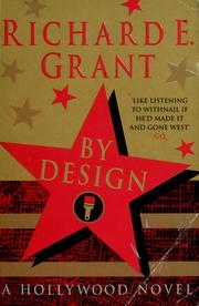 Cover of: By design by Grant, Richard E.