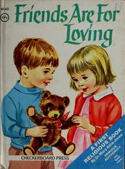 Cover of: Friends are for loving