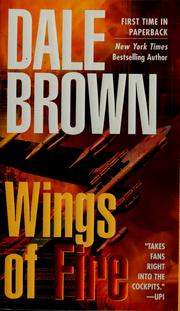 Wings of fire by Dale Brown