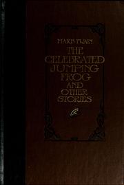 Cover of: The celebrated jumping frog, and other stories