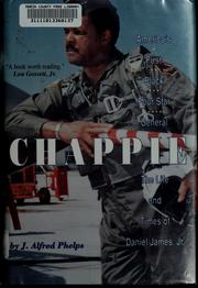 Cover of: Chappie: America's first Black four-star general : the life and times of Daniel James, Jr.