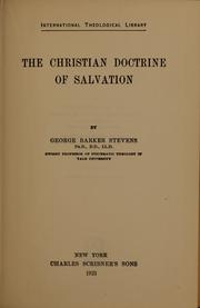 Cover of: The Christian doctrine of salvation by George Barker Stevens