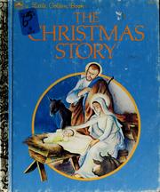 Cover of: The Christmas Story (A Little Golden Book)