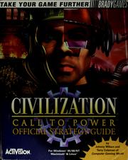 Cover of: Civilization, call to power: official strategy guide