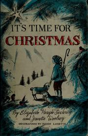 Cover of: It's time for Christmas by Sechrist, Elizabeth Hough