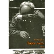Cover of: Topor traits by Daniel Colagrossi