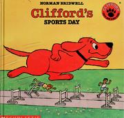 Cover of: Clifford's Sports Day (Clifford the Big Red Dog)