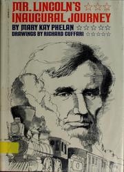 Cover of: Mr. Lincoln's inaugural journey.
