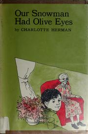 Cover of: Our snowman had olive eyes by Charlotte Herman