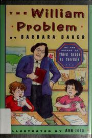 Cover of: The William problem by Barbara Baker