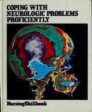 Cover of: Coping with neurologic problems proficiently. by 