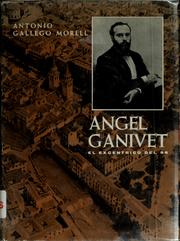 Cover of: Angel Ganivet: el excéntrico del 98.