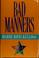 Cover of: Bad manners