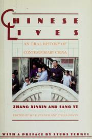 Cover of: Chinese lives: an oral history of contemporary China