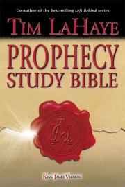 Cover of: KJV Tim LaHaye Prophecy Study Bible by Tim F. LaHaye