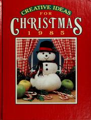 Cover of: Creative Ideas for Christmas 1985 by 