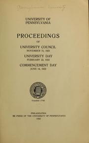 Cover of: Proceedings of University council, November 15, 1921, University day, February 22, 1922, Commencement day, June 14, 1922...