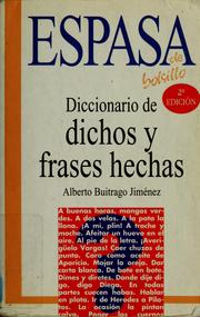 Diccionario de dichos y frases hechas by Alberto Buitrago Jiménez, Alberto Buitrago Jiménez