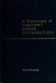 Cover of: A Dictionary of ancient Greek civilisation. by 