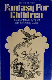 Cover of: Fantasy for children: an annotated checklist and reference guide