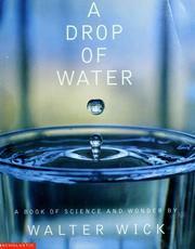 Cover of: A Drop of Water: A Book of Science and Wonder