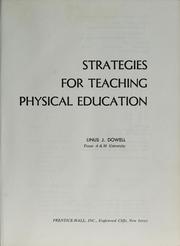Cover of: Strategies for teaching physical education