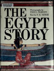 Cover of: The Egypt story: its art, its monuments, its people, its history