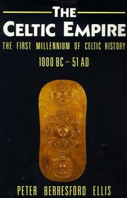 Cover of: The Celtic Empire by Peter Berresford Ellis