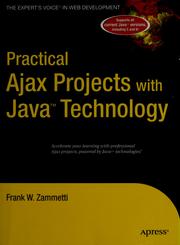 Cover of: Practical Ajax projects with Java techonology