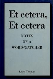 Cover of: Et cetera, et cetera by Lewis Thomas