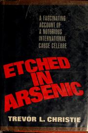 Etched in Arsenic by Trevor L. Christie