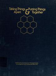 Cover of: Taking things apart & putting things together by John H. Woodburn
