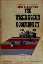 Cover of: The Washington community, 1800-1828. by James Sterling Young