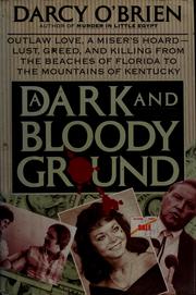 Cover of: A dark and bloody ground