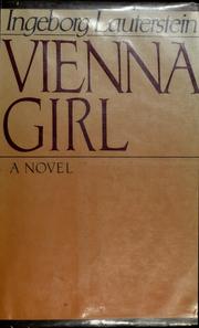 Cover of: Vienna girl by Ingeborg Lauterstein