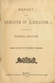 Cover of: Report of the minister of education on the subject of technical education ...
