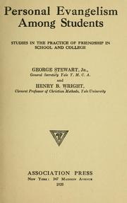 Cover of: Personal evangelism among students by Stewart, George