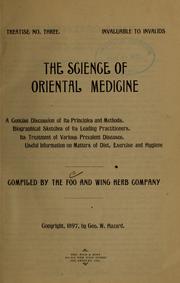 The science of oriental medicine by Foo & Wing Herb Company (Los Angeles, Calif.)