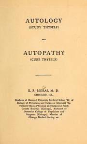Cover of: Autology (study thyself) and autopathy (cure thyself)