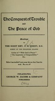 Cover of: The conquest of trouble and The peace of God