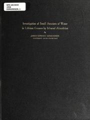 Investigation of small amounts of water in lithium greases by infrared absorption by James Edward Edmundson