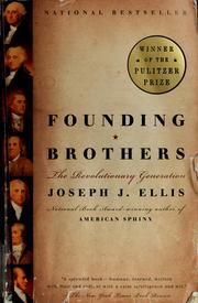Cover of: Founding brothers: the revolutionary generation