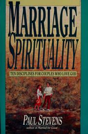 Cover of: Marriage spirituality by R. Paul Stevens
