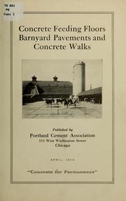 Cover of: Concrete feeding floors, barnyard pavements and concrete walks