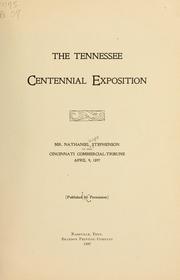 Cover of: The Tennessee centennial exposition: Mr. Nathaniel Stephenson in the Cincinnati Commercial-tribune, April 9, 1897
