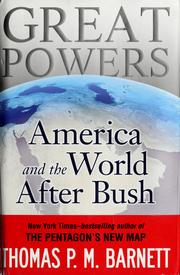 Great powers by Thomas P. M. Barnett